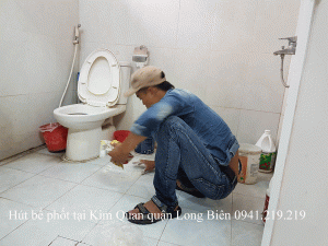 Hút bể phốt tại Kim Quan quận Long Biên 0941.219.219